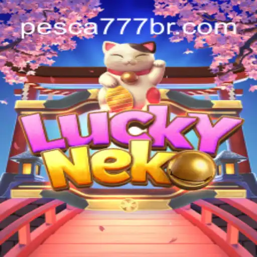Descubra o Fascinante Mundo de LuckyNeko e Pesca777